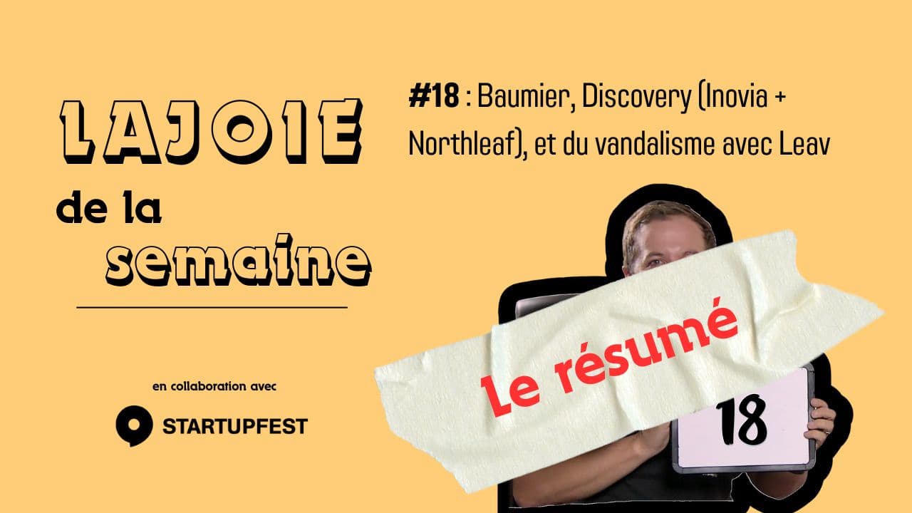 Couverture de Le résumé de Lajoie de la semaine #18